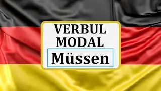Invata Germana | Verbul modal m&uuml;ssen