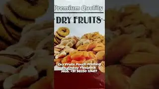 Dry Fruits Printed Laminated Pouch Packaging Material | Best Quality Printing Packaging Supplier