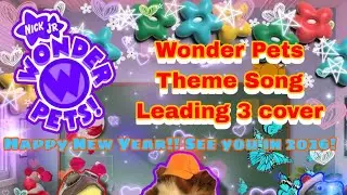 Wonder Pets Theme Song (2000s TV Show) Leading 3 cover (+ Hookpad Instrumental)