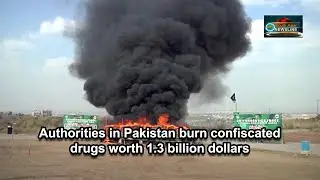 Authorities in Pakistan burn confiscated drugs worth 1.3 billion dollars