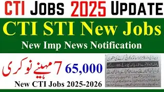 New CTI Jobs 2025 | STI Jobs 2025 | College Teaching Jobs 2025 | Sti jobs 2025 | cti jobs 2025