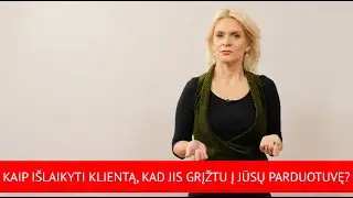 &bdquo;Verslo patarimai su &bdquo;bzn start&ldquo;: kaip i&scaron;laikyti parduotuvės klientą?
