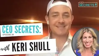 CEO Secrets EP39 | How To Fail At Real Estate With Keri Shull, CEO of The Keri Shull Team
