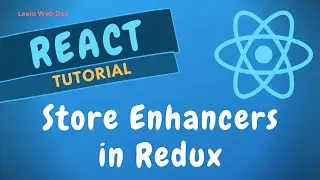 66. Расширение хранилища для createStore в Redux для переопределения методов dispatch и getState с помощью Compose