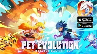 Pet Evolution - Monster Mastery Gameplay & 10 C&oacute;digos🎁 - Android IOS Pok&eacute;mon RPG!