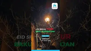 Eid Special Tour to Baku Azerbaijan | Baku Tour package | Holiday Tour packages