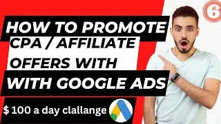 How to promote CPA affiliate offers with google ads  CPA marketing plus traffic arbitrage 7