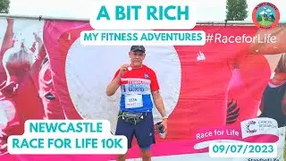 RICH RUNS - NEWCASTLE RACE FOR LIFE 10K