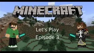 Minecraft Survival - Episode 3 - Thieves!