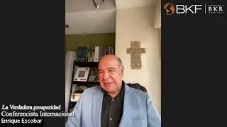 LA VERDADERA PROSPERIDAD - Conferencia Dr. Enrique Escobar Najarro