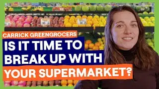 Carrickfergus Greengrocers: Is it time to break up with your supermarket?