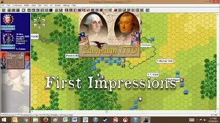 Campaign 1776 First Impressions