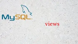 31 - MySQL views kullanımı