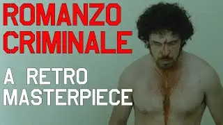 Romanzo Criminale - A Nostalgic Crime Drama | A (Mostly) Spoiler-Free Analysis