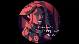Aioros - Yed Prior [Resonance Thirty-Four]