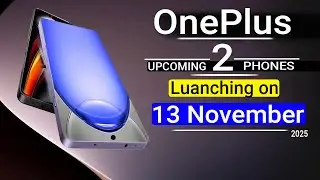 OnePlus 2 UpComing Phones Launching On 13 November 2025 ! Price & Full spc