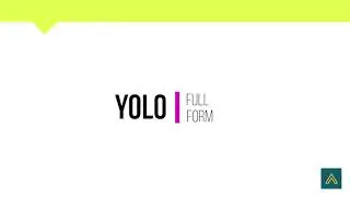 YOLO Full Form | Text Shorthand | Abbreviations