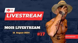 🔴 MOIS ZOIS: Das Unglaublichste aus dem TikTok Livestream vom 12. August &ndash; Folge #17