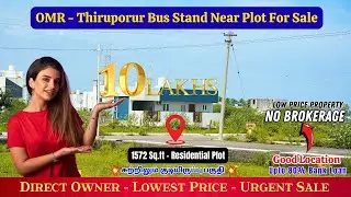 OMR Low Budget Land For Sale | Near Thiruporur Murugan Temple #chennai #property #lowestprice #plot