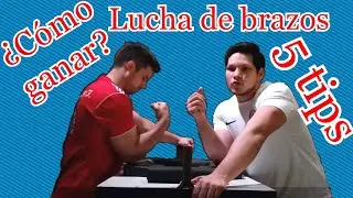 5 tips para ganar en la lucha de brazos | Ganar una vencida | Ganar un pulso | Jugar Vencidas
