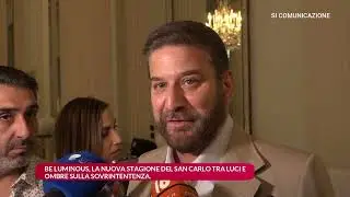 BE LUMINOUS, LA NUOVA STAGIONE DEL SAN CARLO TRA LUCI E OMBRE SULLA SOVRINTENTENZA