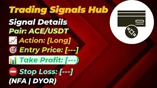Future Trading Setup | ACE/USDT | Trading Signals Hub