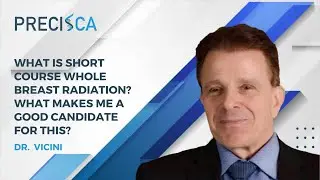 What is short course whole breast radiation? What makes me a good candidate for this?