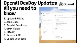 OpenAI API DevDay Updates All You Need To Know: Updating Your Python Code Library