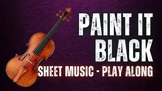Paint It Black, Play Along, Sheet Music For Violin, Jose Trinidad Violin