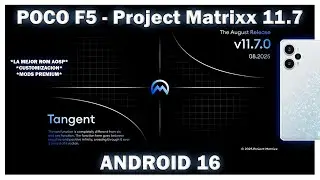 Poco F5 - Project Matrixx 11.7 ! LA ROM GAMER AOSP MEJORADA ! FPS MAXIMOS Y MAS !