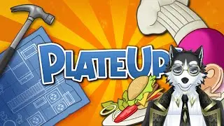 【PlateUp!】pertama kali stream tapi udah. . .