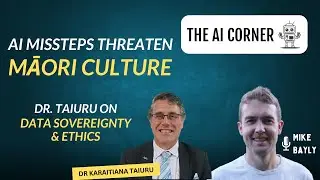 The AI Corner Ep 4: Dr. Karaitiana Taiuru on Māori data sovereignty, and AI ethics