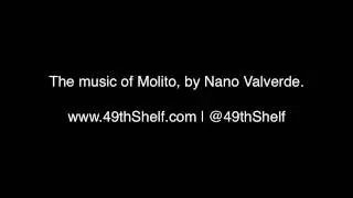 Nano Valverde's music of Molito (Black Moss Press)
