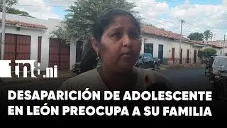 Angustia en León: Adolescente de 16 años cumple varios días desaparecido