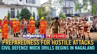 PREPAREDNESS FOR HOSTILE ATTACKS CIVIL DEFENCE MOCK DRILLS  || HORNBILL TV LIVE