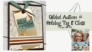 Template Class: Bookmark Card Holiday Catalog Gilded Autumn Suite Stampin' Up!