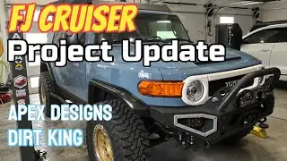 FJ Cruiser Project Update: APEX Designs Parts & Dirt King Upgrades