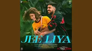 Jee Liya (From 