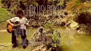 Hokus Pokus - When was the last time you did something for the first time