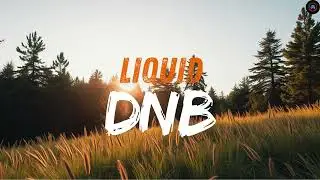 1 Hour Liquid Drum & Bass Music | High Quality Sounds