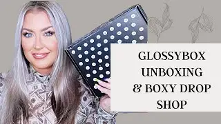 Boxycharm Drop Shop (ДОПОЛНИТЕЛЬНО) и распаковка GlossyBox | HOTMESS MOMMA MD