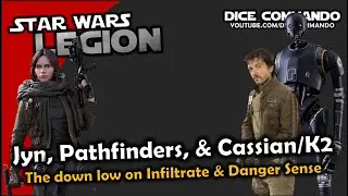 Star Wars Legion | Scarif Rebels Tactics - Infiltrate & Danger Sense