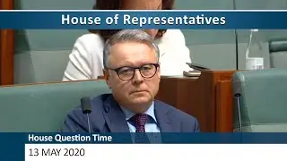 House Question Time - 13 May 2020