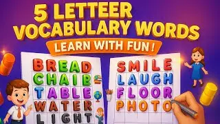 5 Letter Words Learning for Kids | Basic English Vocabulary with Spelling & Meaning🧩