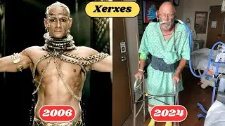 300 SPARTA (2006) Cast ⭐ Then And Now 2024
