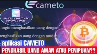 APLIKASI CAMETO PENGHASIL UANG AMAN ATAU PENIPUAN