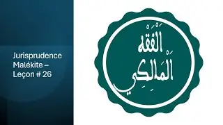 Jurisprudence Malékite - 26