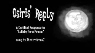 Osiris' Reply [Coltified Luna's Reply]  {Cover}
