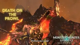 Death on the Prowl | Monster Hunter Stories 2