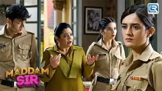 जब Officer मीरा ने किया पुष्पा जी को Blackmail ! | Maddam Sir | Full Episode 342